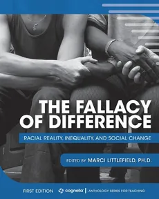 The Fallacy of Difference - Marci Bounds Littlefield