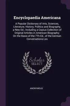 Encyclopaedia Americana - Anonymous