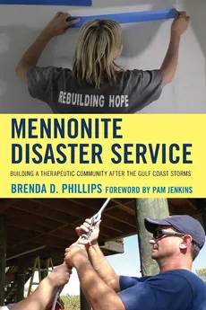 Mennonite Disaster Service - Brenda Ph.D Phillips