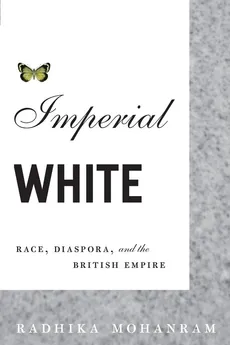 Imperial White - Radhika Mohanram