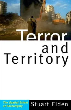 Terror and Territory - Stuart Elden