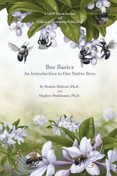 Bee Basics - of Agriculture United States Department