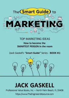 The "Smart Guide" to MARKETING - Jack Gaskell