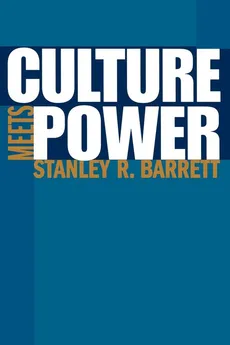 Culture Meets Power - Stanley Barrett