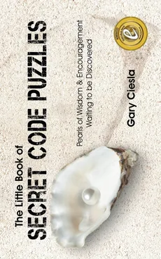 The Little Book of Secret Code Puzzles - Gary Ciesla