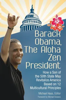 Barack Obama, The Aloha Zen President
