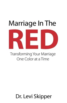 Marriage in the Red - Levi Skipper