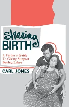 Sharing Birth - Carl Jones