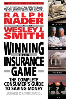 Winning the Insurance Game - Nader Ralph