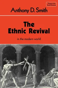The Ethnic Revival - Anthony D. Smith