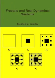 Fractals and Real Dynamical Systems - Stephen M. Buckley