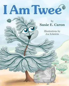 I Am Twee' - Susie Caron