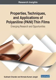 Properties, Techniques, and Applications of Polyaniline (PANI) Thin Films - Subhash Chander