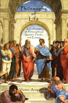 Philosophy of Life - Jr Victor Aragon