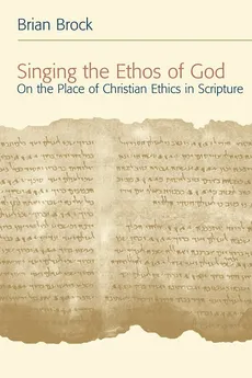 Singing the Ethos of God - Brian Brock