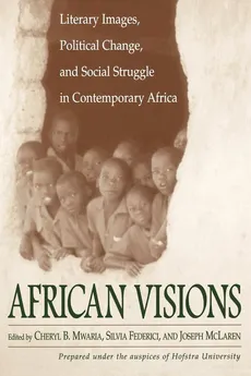 African Visions - Cheryl Benoit Mwaria