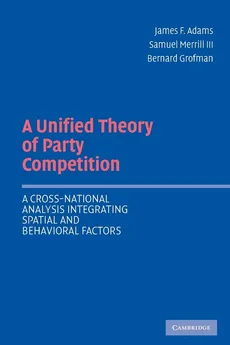 Unified Theory Party Competition - James F. Adams