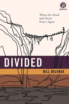 Divided - Bill Delvaux