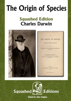 The Origin of Species (Squashed Edition) - Charles Darwin