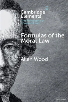 Formulas of the Moral Law - Allen Wood