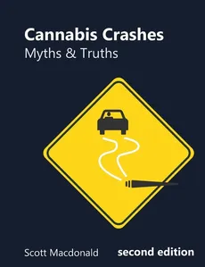 Cannabis Crashes - Scott Macdonald