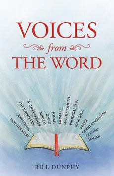 VOICES from THE WORD - Bill Dunphy