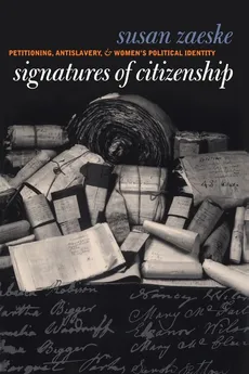 Signatures of Citizenship - Susan Zaeske