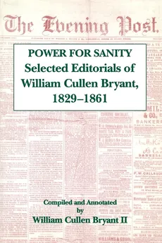 The Power For Sanity - William Cullen Bryant