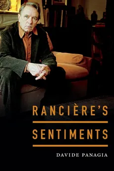 Ranciere's Sentiments - Davide Panagia