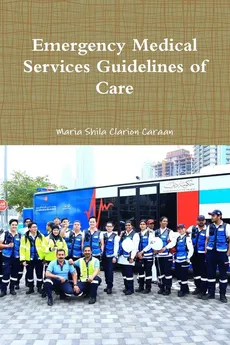 Emergency Medical Services Guidelines of Care - Caraan Maria Shila Clarion