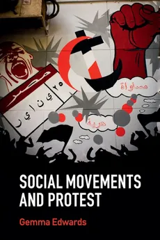 Social Movements and Protest - Gemma Edwards