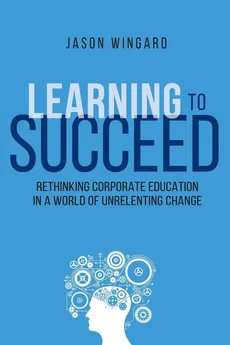 Learning to Succeed - Nelson Thomas