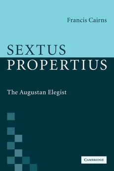 Sextus Propertius - Francis Cairns