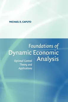Foundations Dynamic Economic Anly - Michael R. Caputo