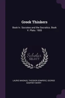 Greek Thinkers - Laurie Magnus
