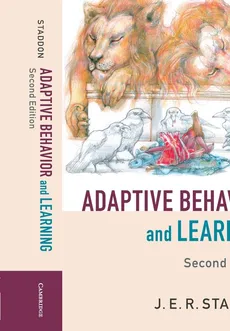 Adaptive Behavior and Learning - J. E. R. Staddon