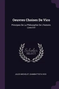 Oeuvres Choises De Vico - Michelet Jules