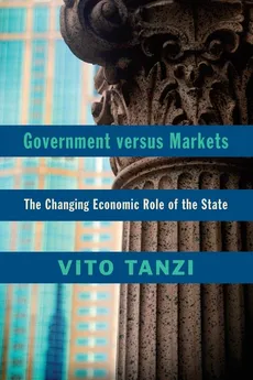 Government Versus Markets - Vito Tanzi