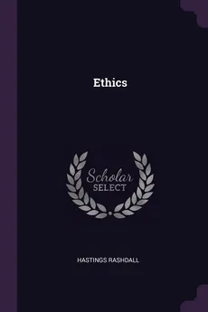 Ethics - Hastings Rashdall