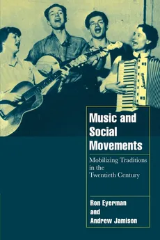 Music and Social Movements - Ron Eyerman