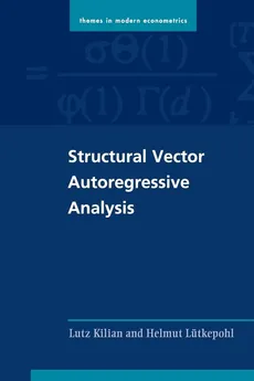 Structural Vector Autoregressive Analysis - Lutz Kilian