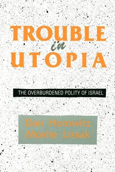 Trouble in Utopia - Dan Horowitz