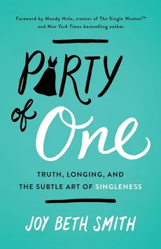 Party of One | Softcover - Joy Beth Smith