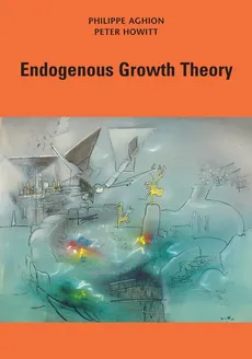 Endogenous Growth Theory - Philippe Aghion