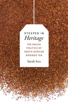 Steeped in Heritage - Sarah Fleming Ives
