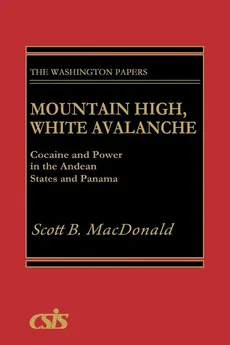 Mountain High, White Avalanche - Scott B. MacDonald