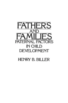 Fathers and Families - Henry Biller