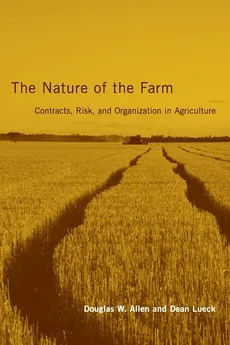 The Nature of the Farm - Douglas W. Allen