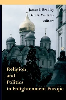 Religion and Politics in Enlightenment Europe