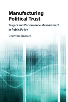 Manufacturing Political Trust - Christina Boswell